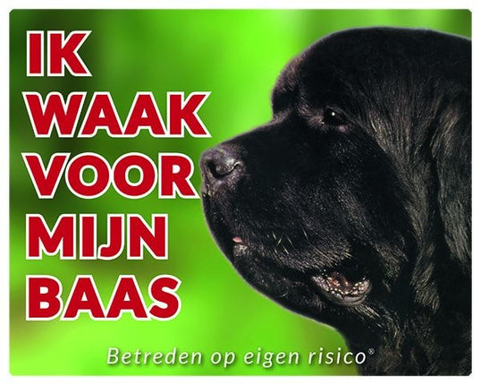 Stickerkoning Newfoundlander Waakbord - Ik waak voor mijn baas