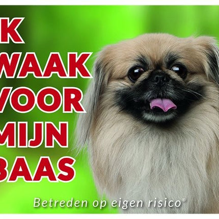 Stickerkoning Pekingees Waakbord - Ik waak voor mijn baas Blond