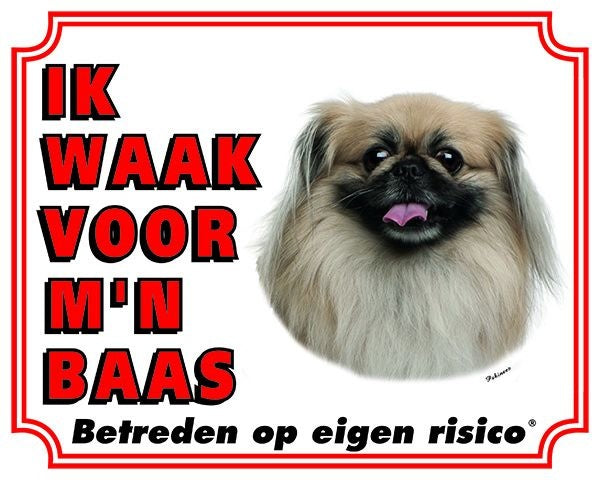 Stickerkoning Pekingees Waakbord - Ik waak voor mijn baas Blond