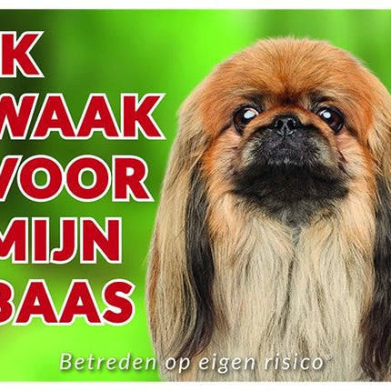Stickerkoning Pekingees Waakbord - Ik waak voor mijn baas Bruin