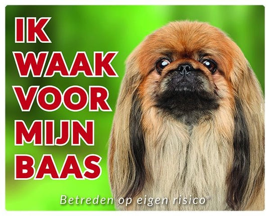 Stickerkoning Pekingees Waakbord - Ik waak voor mijn baas Bruin