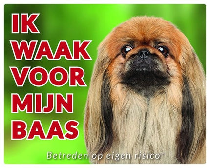 Stickerkoning Pekingees Waakbord - Ik waak voor mijn baas Bruin