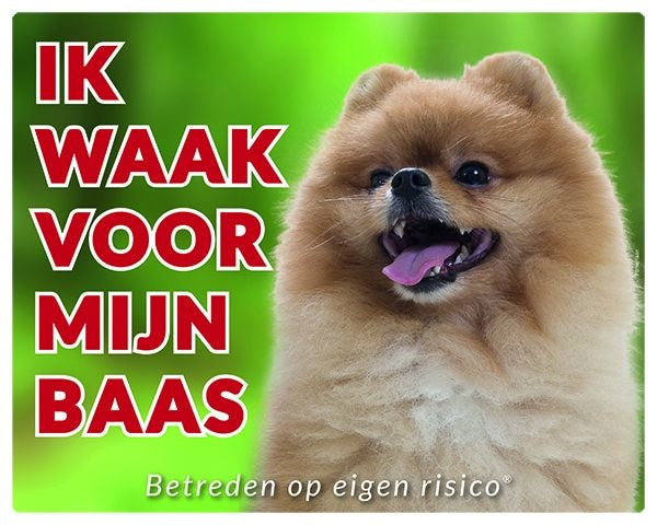 Stickerkoning Pomeranian Waakbord - Ik waak voor mijn baas