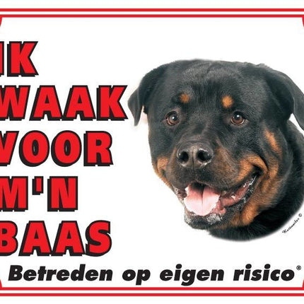 Stickerkoning Rottweiler Waakbord - Ik waak voor mijn baas