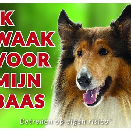 Stickerkoning Schotse Herder / Collie Waakbord - Ik waak Bruin