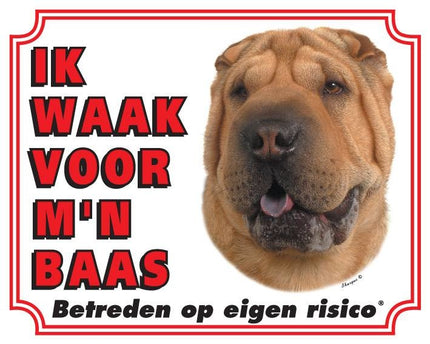 Stickerkoning Shar Pei Waakbord - Ik waak voor mijn baas