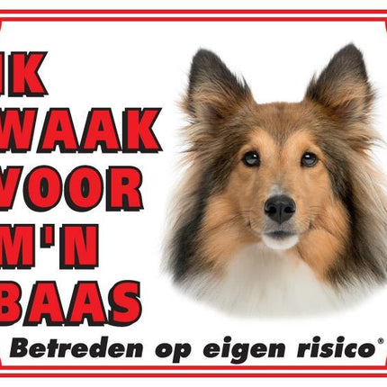 Stickerkoning Shetland Sheepdog Waakbord - Ik waak voor Bruin