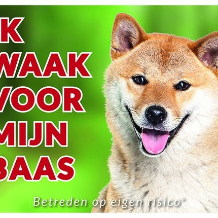 Stickerkoning Shiba Inu Waakbord - Ik waak voor mijn baas