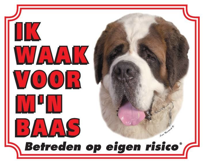 Stickerkoning Sint Bernard Waakbord - Ik waak voor mijn baas