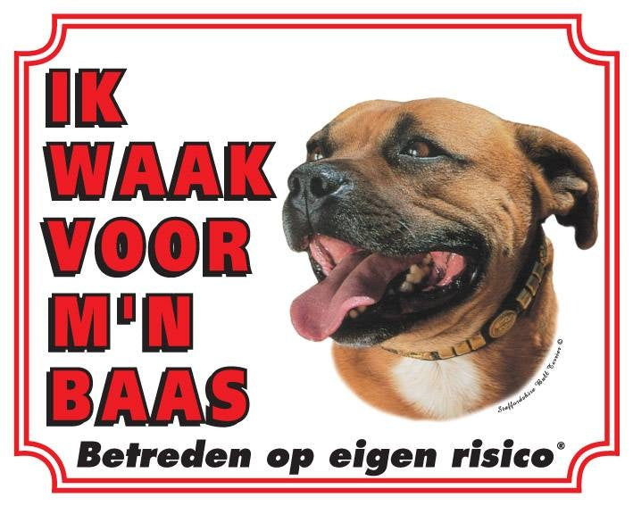 Stickerkoning Staffordshire Bull Terrier Waakbord - Ik waak voor