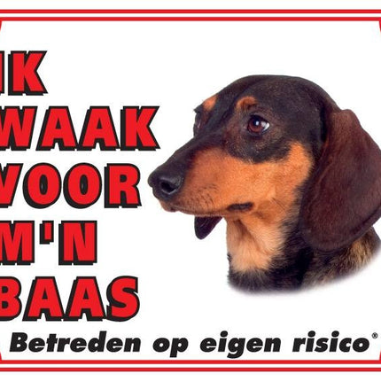 Stickerkoning Teckel Waakbord - Ik waak voor mijn baas Korthaar