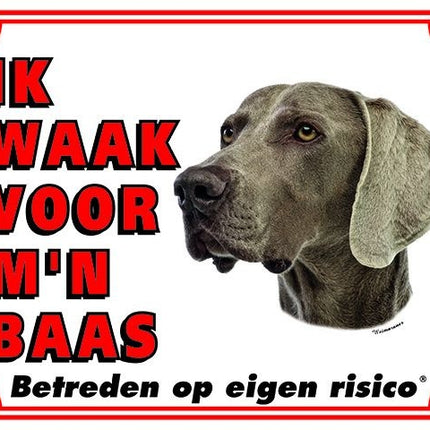 Stickerkoning Weimaraner Waakbord - Ik waak voor mijn baas