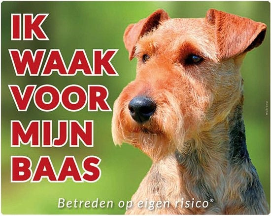 Stickerkoning Welsh Terrier Waakbord - Ik waak voor mijn Baas