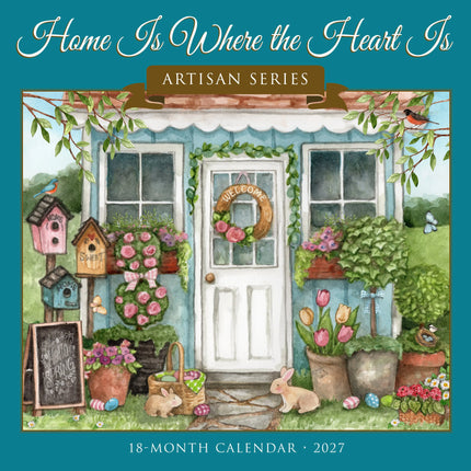 Willow Creek Home Is Where the Heart Is — Artisan Series Kalender 2027