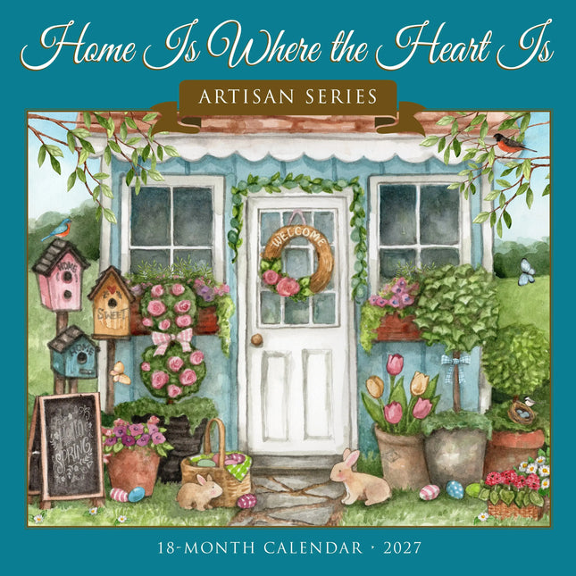 Willow Creek Home Is Where the Heart Is — Artisan Series Kalender 2027